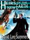 [Old Star New Earth 03] • Heirs of the New Earth